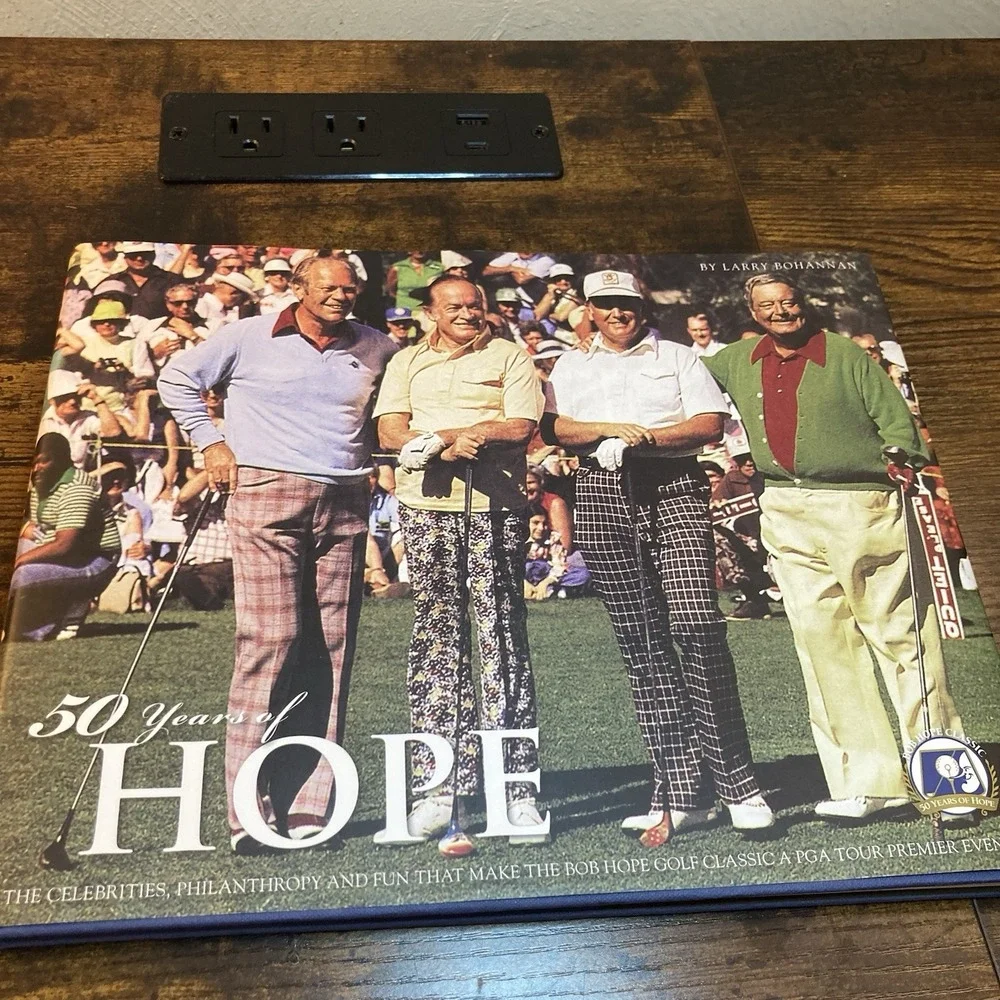 50 Years of Hope HC DJ Bob Hope Golf Classic PGA Tour Book Larry‎ Bohannan 2009